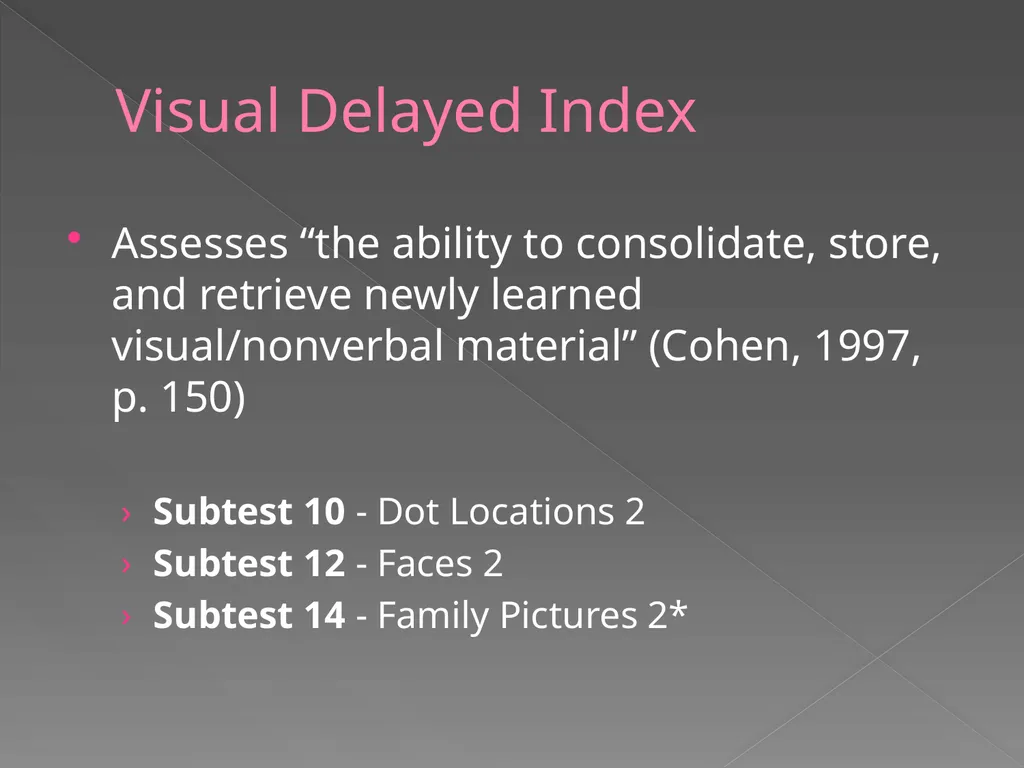 Children’s Memory Scale Presented by Kelly DeCoste - slide 35 of 68