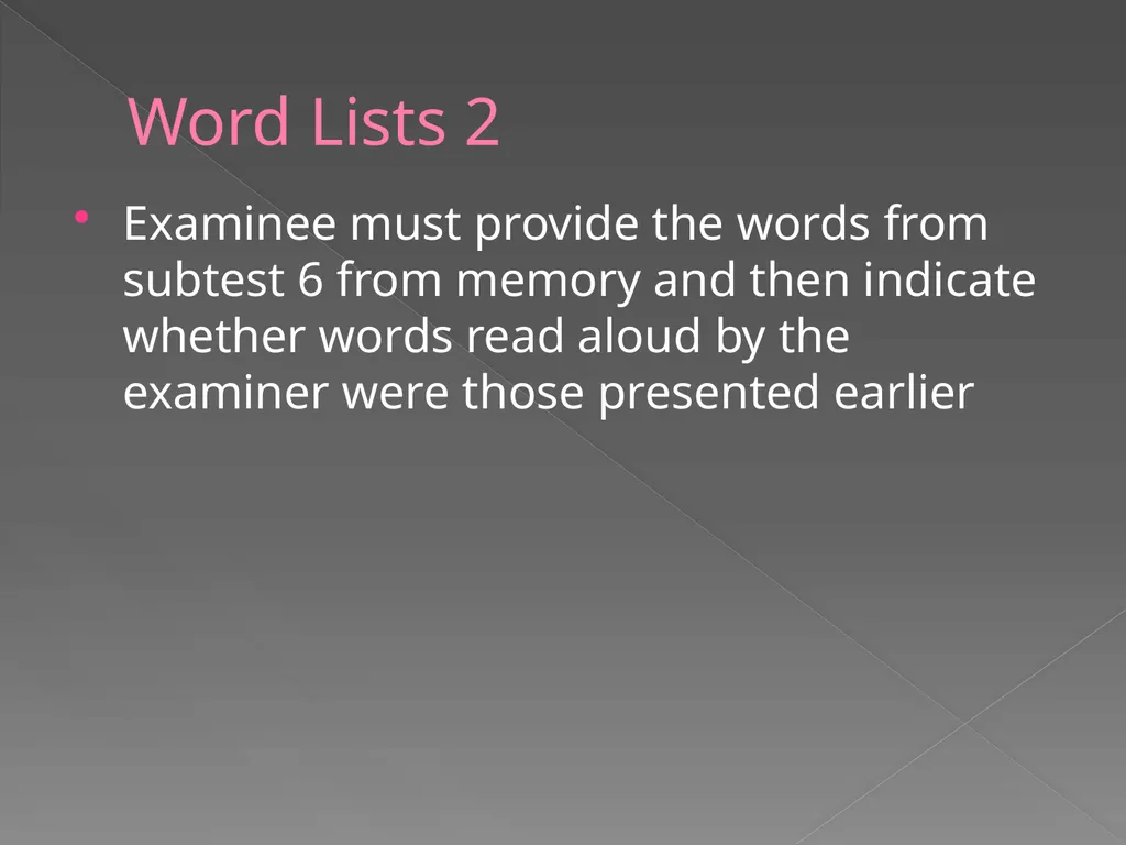 Children’s Memory Scale Presented by Kelly DeCoste - slide 53 of 68