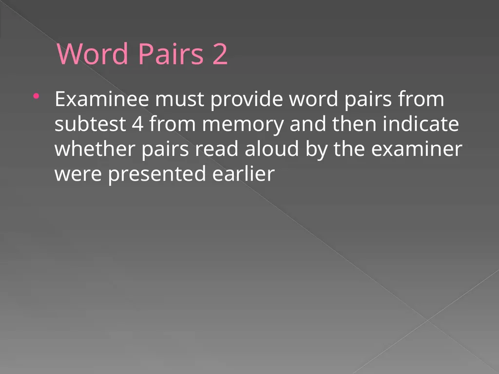 Children’s Memory Scale Presented by Kelly DeCoste - slide 51 of 68