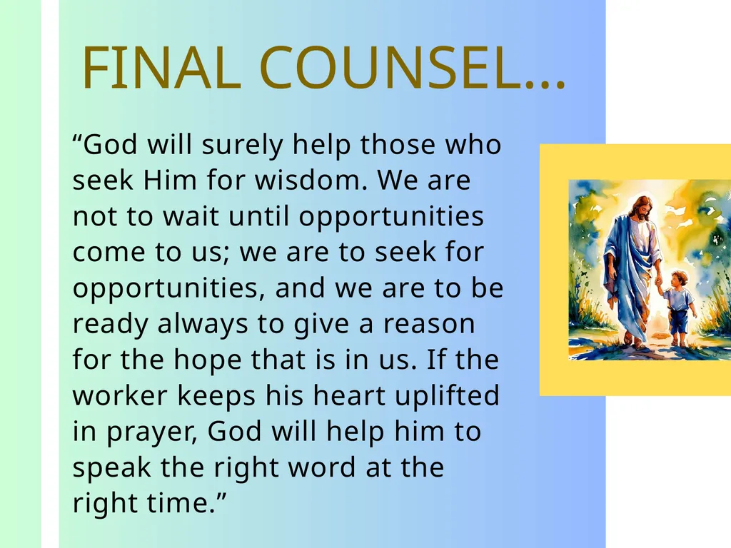 AS YOU BEGIN... GENERAL CONFERENCE OUR MISSION “To - slide 17 of 19