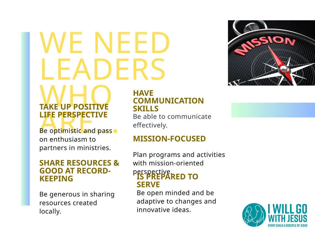 AS YOU BEGIN... GENERAL CONFERENCE OUR MISSION “To - slide 14 of 19