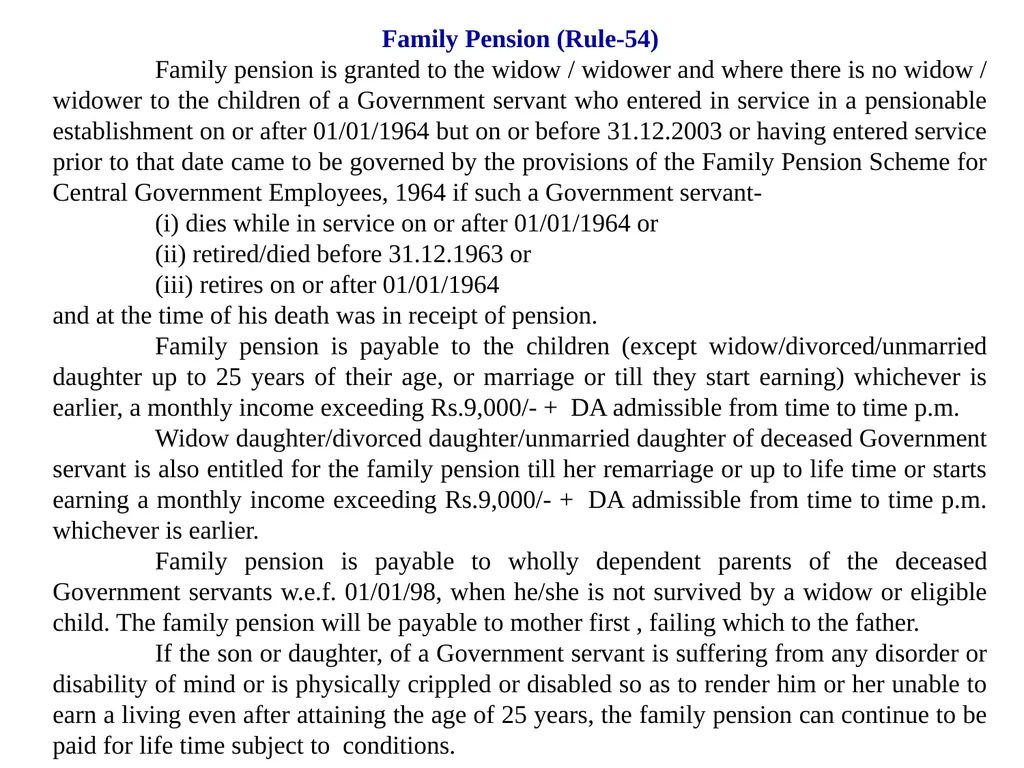 CCS (Pension) Rules, 1972 GENERAL PROVISIONS These - slide 26 of 28