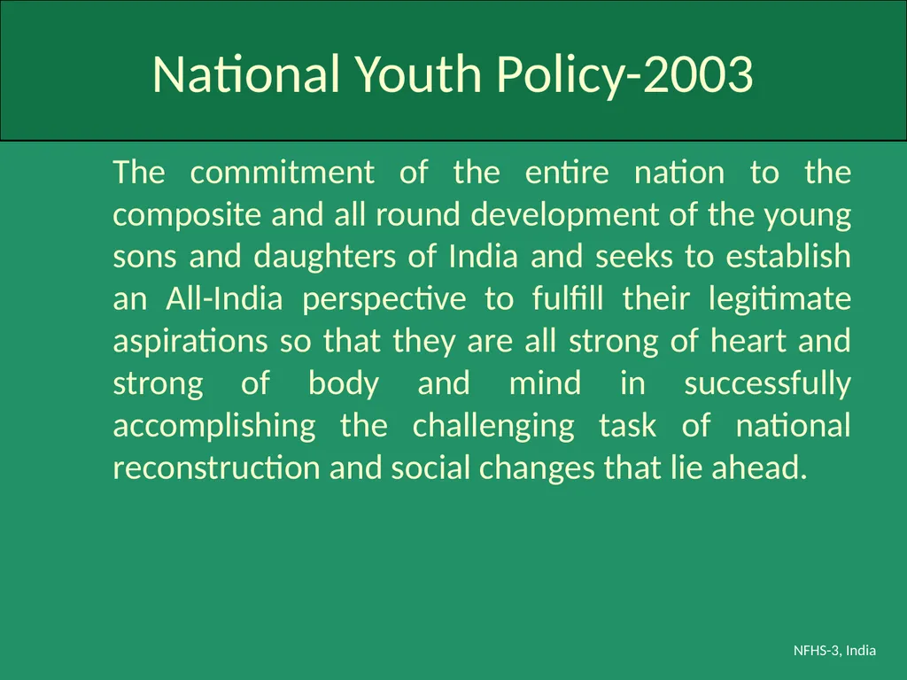 Profile of Youth in India NFHS-3, India Analysis - slide 3 of 44