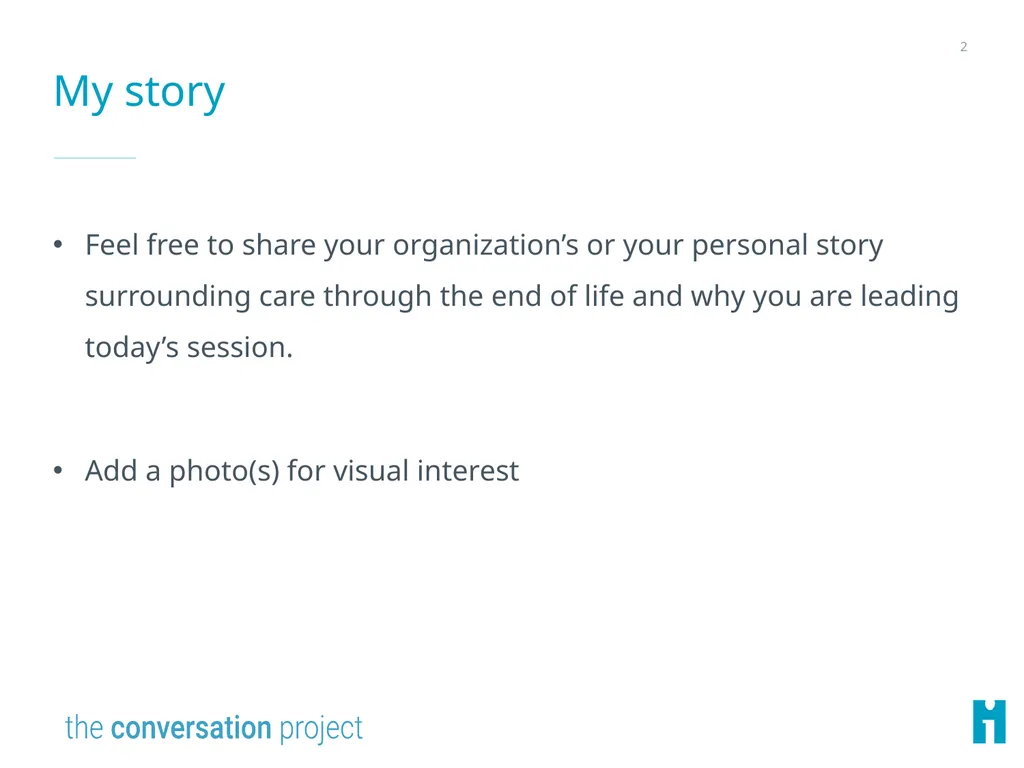 <Your Organization Name Here> My story Feel free - slide 2 of 41