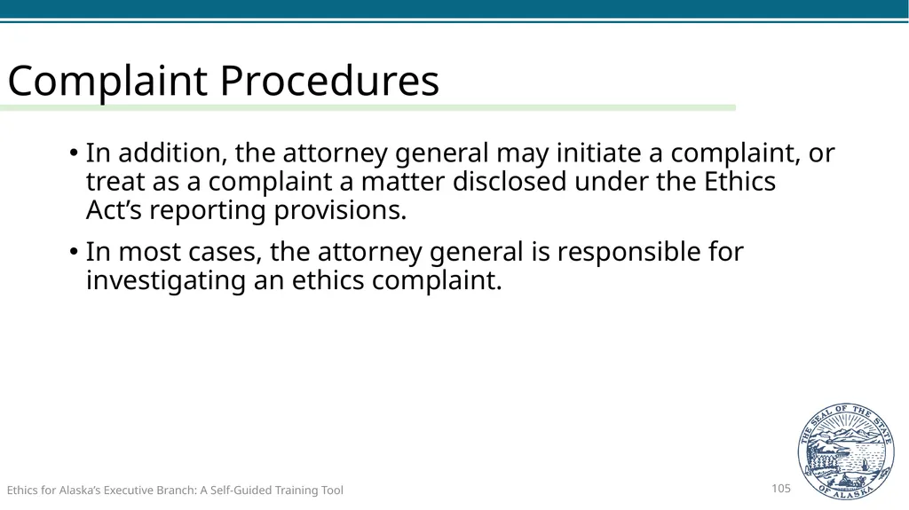 Ethics for Alaska’s Executive Branch A Self-Guided - slide 105 of 128