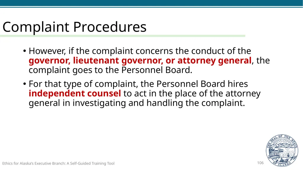 Ethics for Alaska’s Executive Branch A Self-Guided - slide 106 of 128