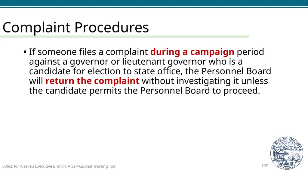 Ethics for Alaska’s Executive Branch A Self-Guided - slide 107 of 128