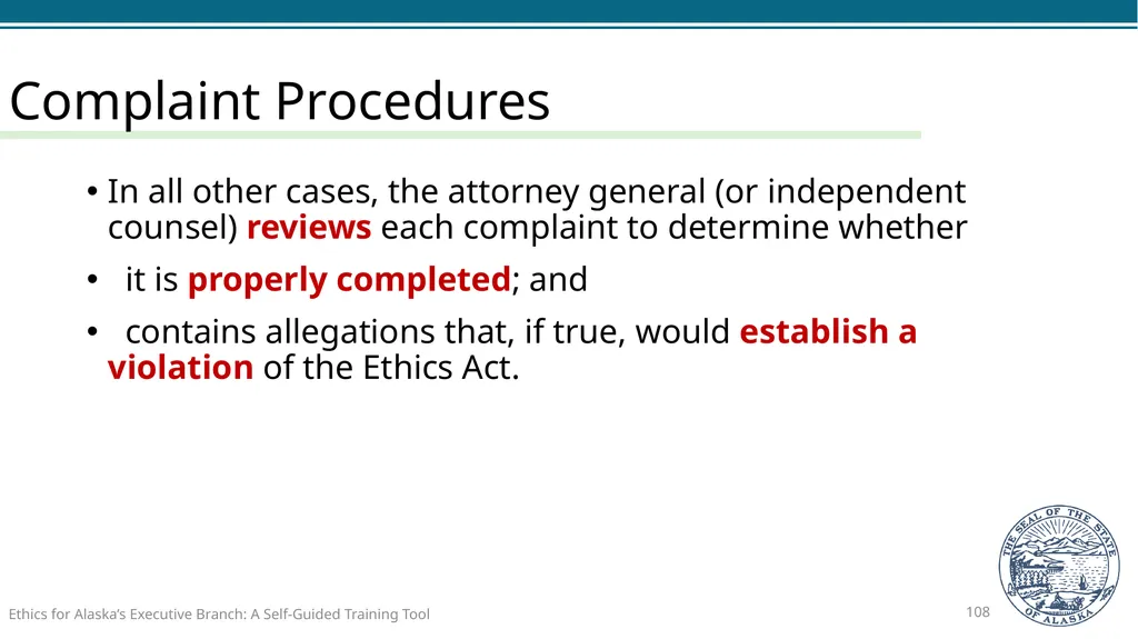 Ethics for Alaska’s Executive Branch A Self-Guided - slide 108 of 128