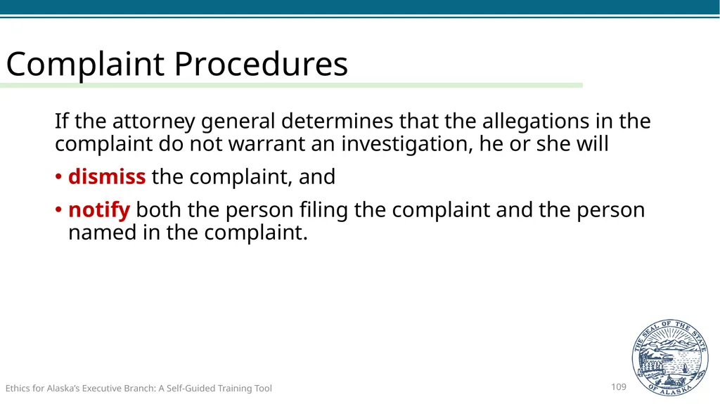 Ethics for Alaska’s Executive Branch A Self-Guided - slide 109 of 128