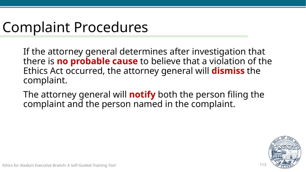 Ethics for Alaska’s Executive Branch A Self-Guided - slide 113 of 128