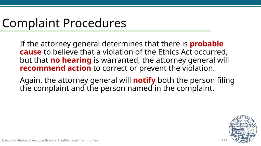 Ethics for Alaska’s Executive Branch A Self-Guided - slide 114 of 128