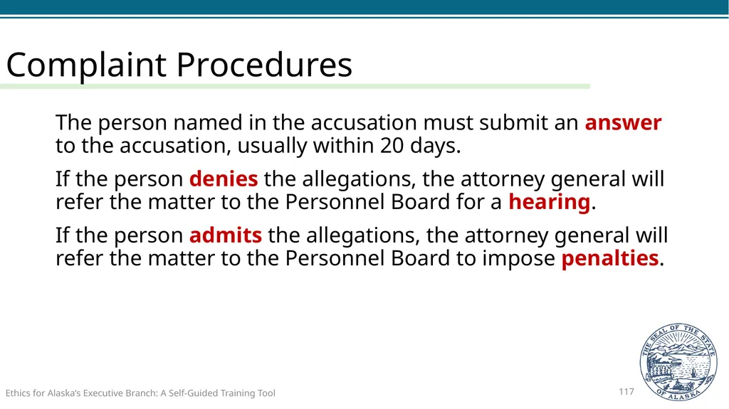 Ethics for Alaska’s Executive Branch A Self-Guided - slide 117 of 128