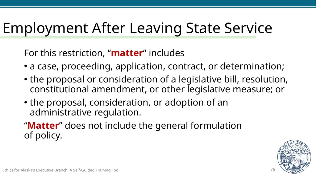 Ethics for Alaska’s Executive Branch A Self-Guided - slide 76 of 128