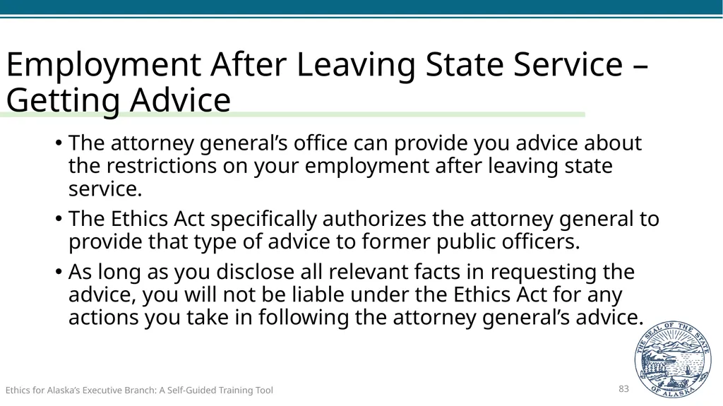Ethics for Alaska’s Executive Branch A Self-Guided - slide 83 of 128