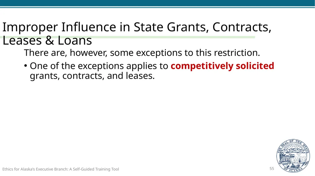 Ethics for Alaska’s Executive Branch A Self-Guided - slide 55 of 128
