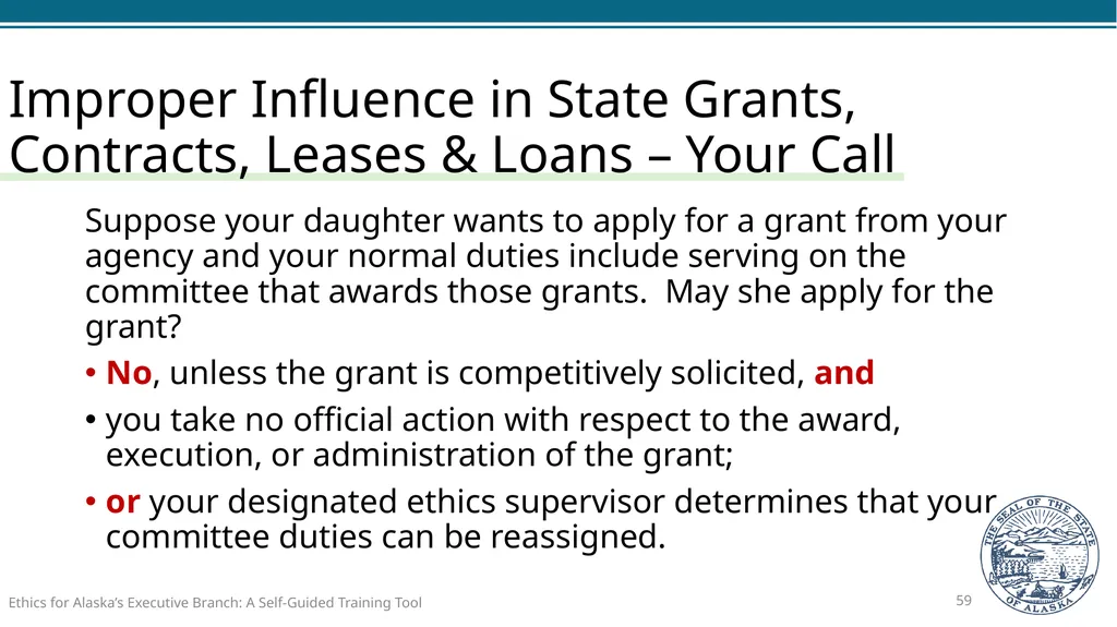 Ethics for Alaska’s Executive Branch A Self-Guided - slide 59 of 128