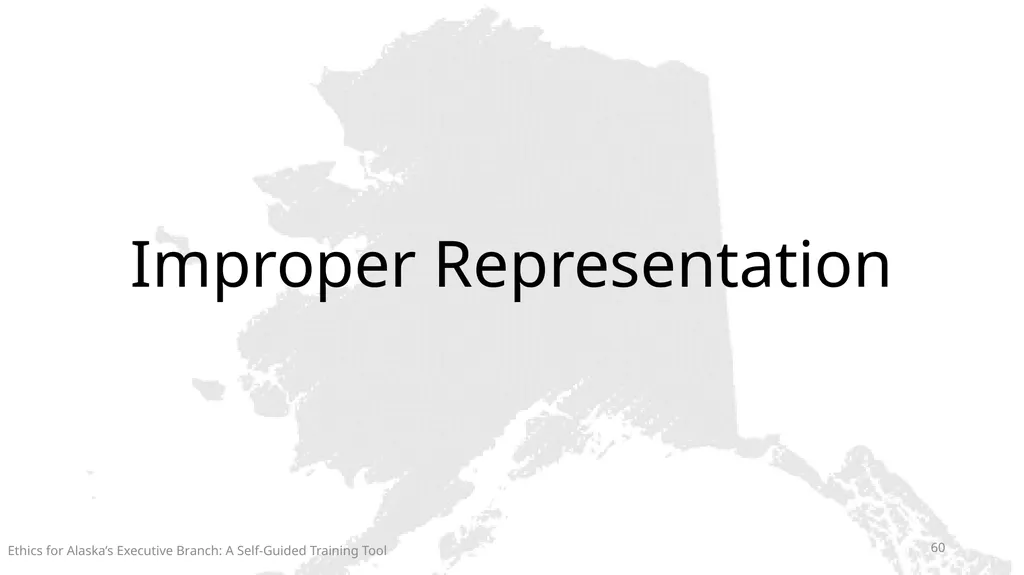 Ethics for Alaska’s Executive Branch A Self-Guided - slide 60 of 128