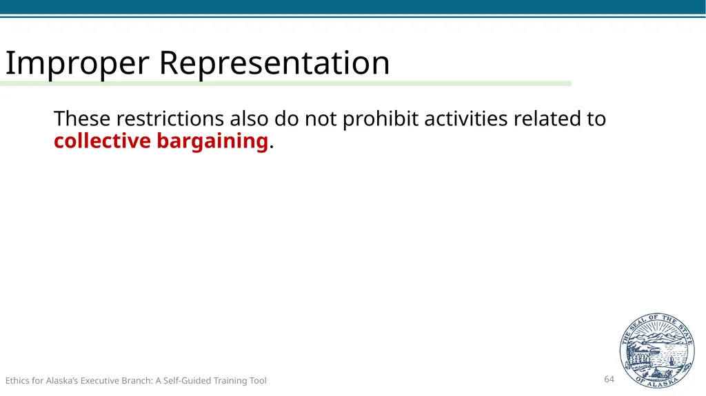 Ethics for Alaska’s Executive Branch A Self-Guided - slide 64 of 128