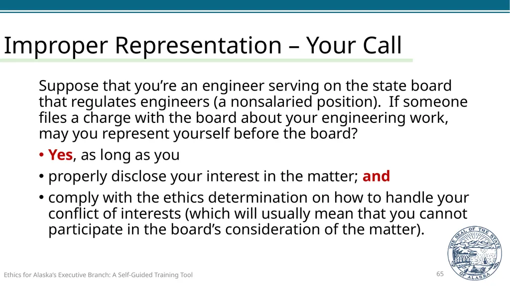 Ethics for Alaska’s Executive Branch A Self-Guided - slide 65 of 128