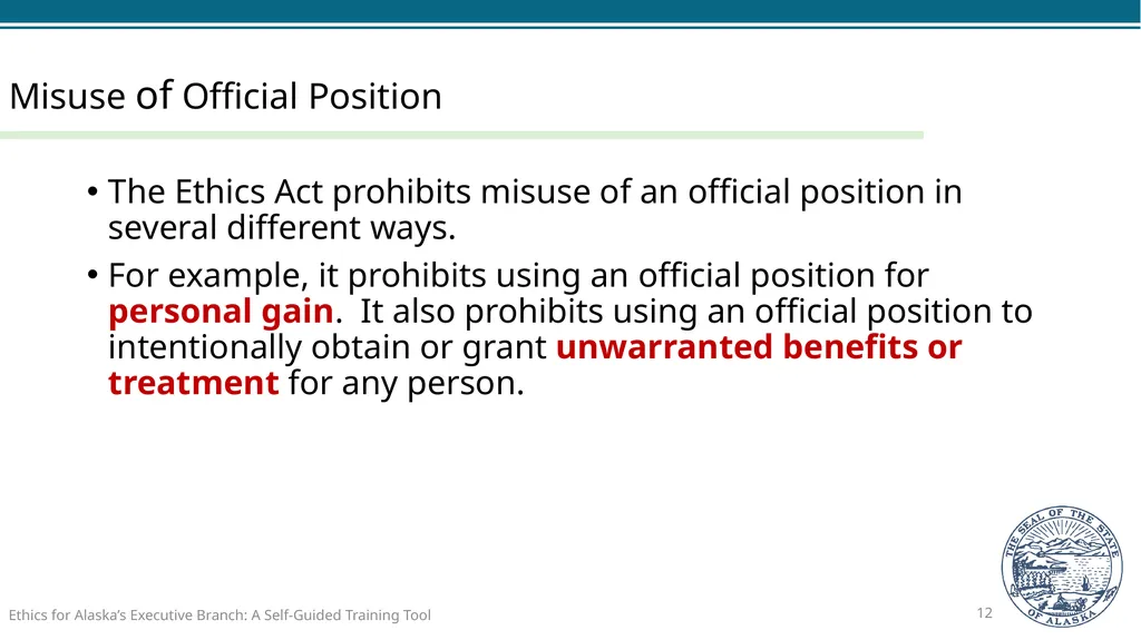 Ethics for Alaska’s Executive Branch A Self-Guided - slide 12 of 128