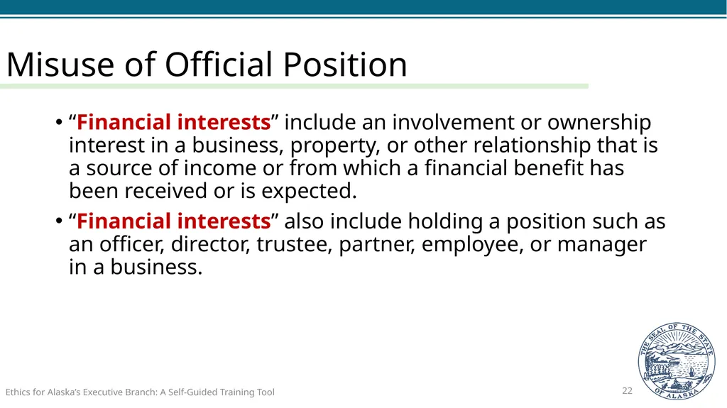 Ethics for Alaska’s Executive Branch A Self-Guided - slide 22 of 128
