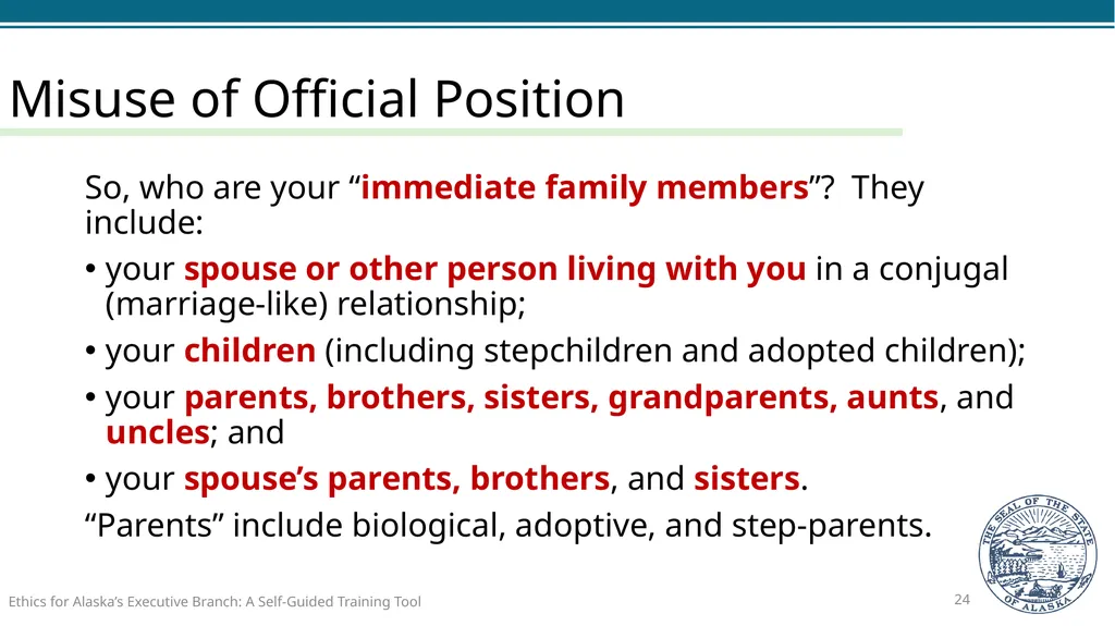 Ethics for Alaska’s Executive Branch A Self-Guided - slide 24 of 128