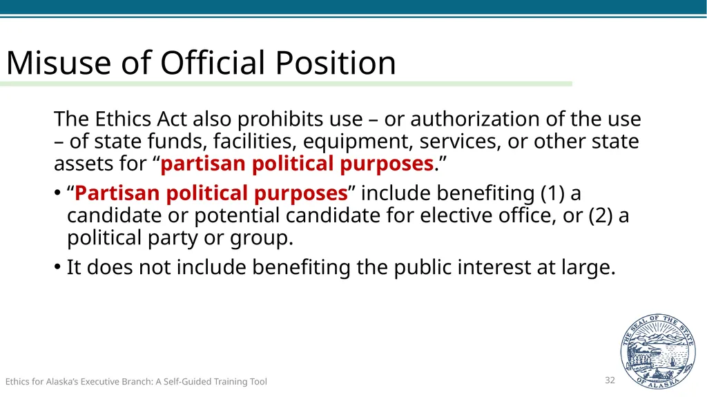 Ethics for Alaska’s Executive Branch A Self-Guided - slide 32 of 128
