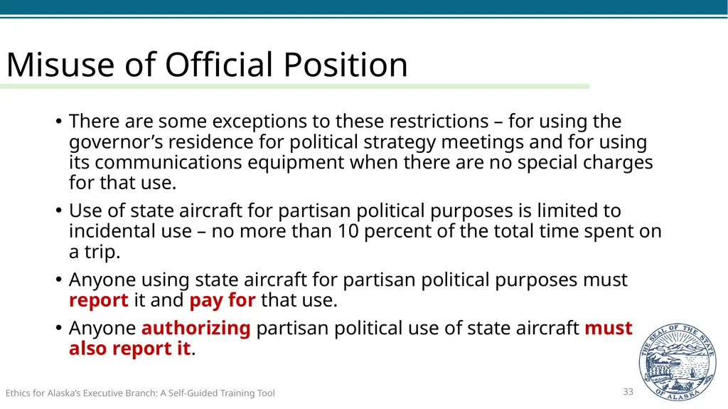 Ethics for Alaska’s Executive Branch A Self-Guided - slide 33 of 128