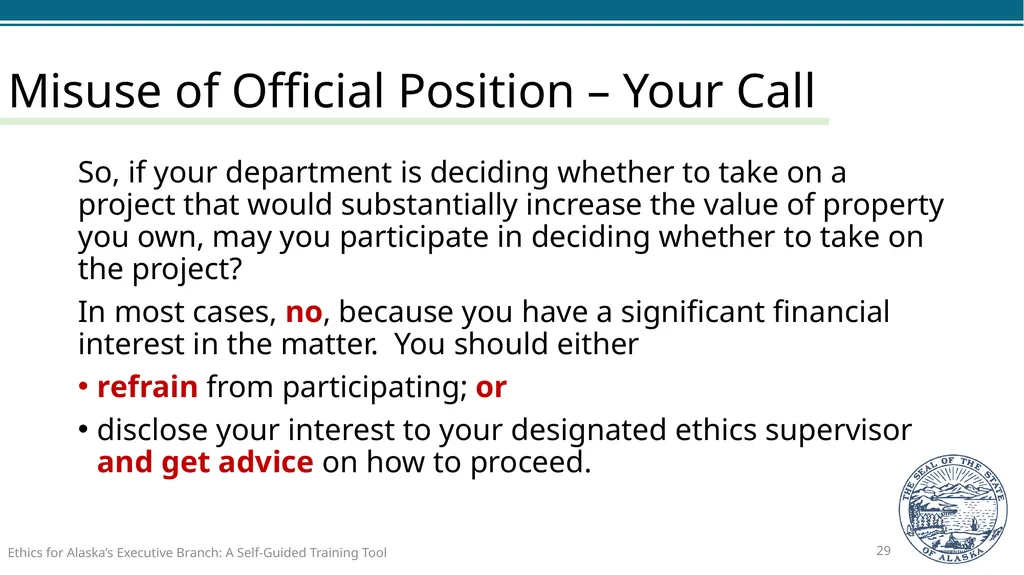 Ethics for Alaska’s Executive Branch A Self-Guided - slide 29 of 128
