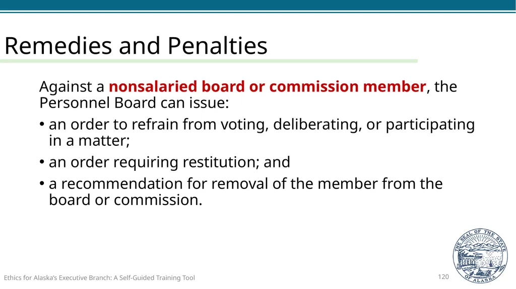 Ethics for Alaska’s Executive Branch A Self-Guided - slide 120 of 128