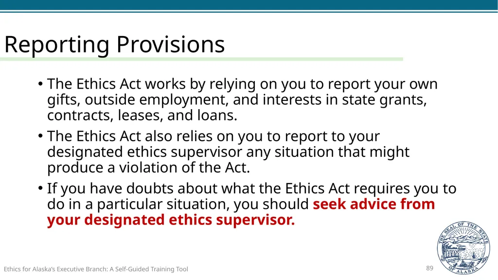 Ethics for Alaska’s Executive Branch A Self-Guided - slide 89 of 128