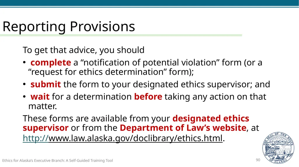Ethics for Alaska’s Executive Branch A Self-Guided - slide 90 of 128