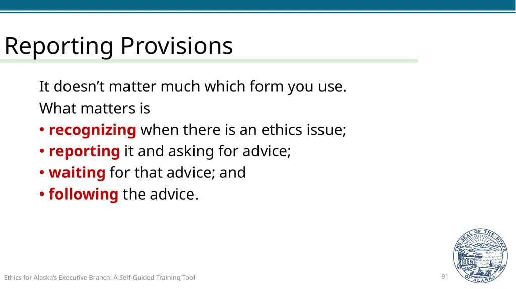 Ethics for Alaska’s Executive Branch A Self-Guided - slide 91 of 128