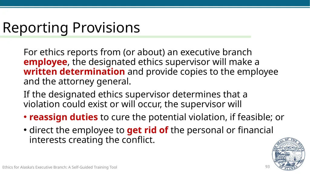 Ethics for Alaska’s Executive Branch A Self-Guided - slide 93 of 128