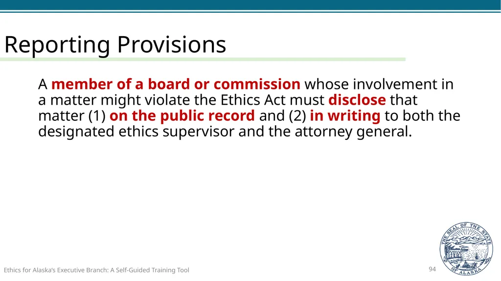 Ethics for Alaska’s Executive Branch A Self-Guided - slide 94 of 128