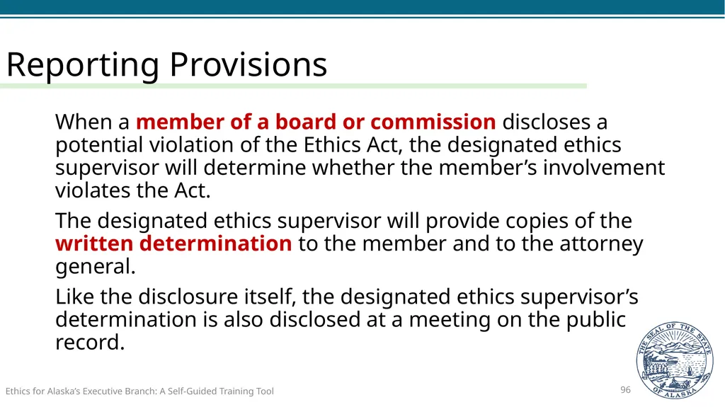 Ethics for Alaska’s Executive Branch A Self-Guided - slide 96 of 128