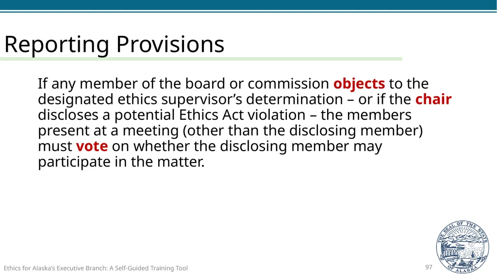 Ethics for Alaska’s Executive Branch A Self-Guided - slide 97 of 128