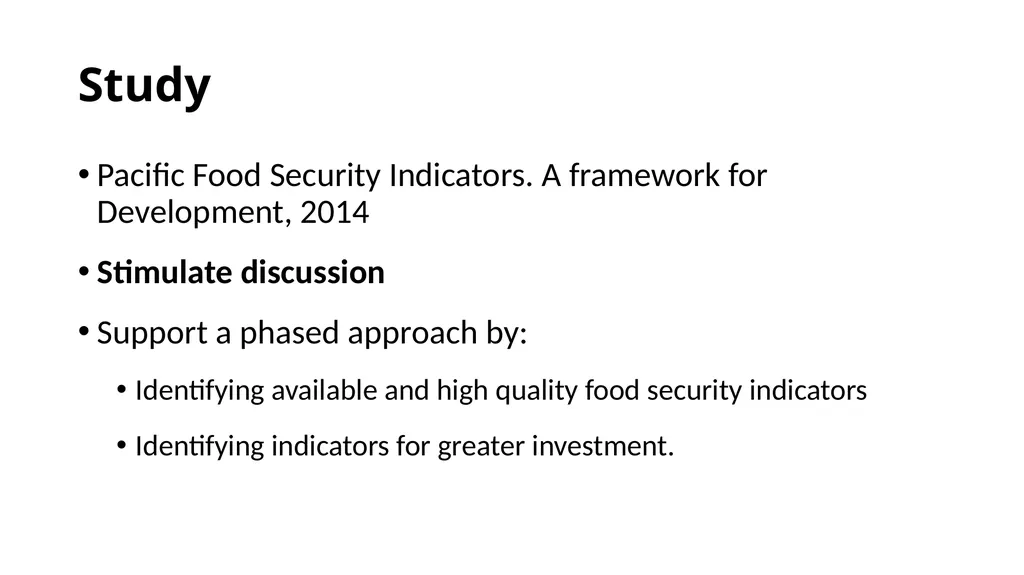Pacific Food Security Indicators A framework for - slide 4 of 12