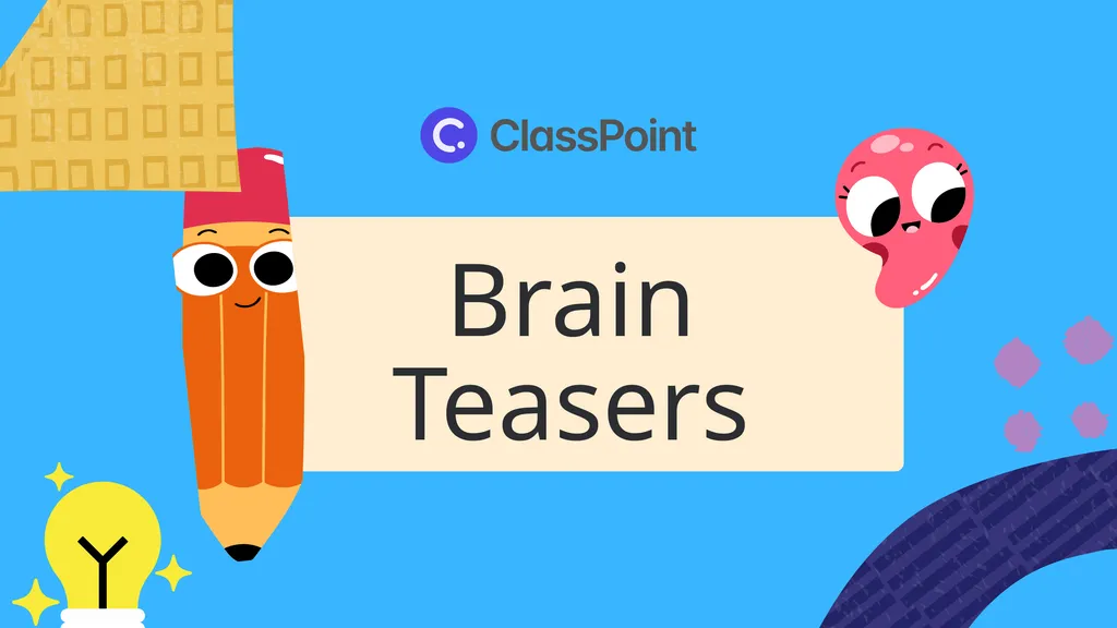 Brain Teasers BRING THIS TEMPLATE TO LIFE WITH - slide 1 of 24