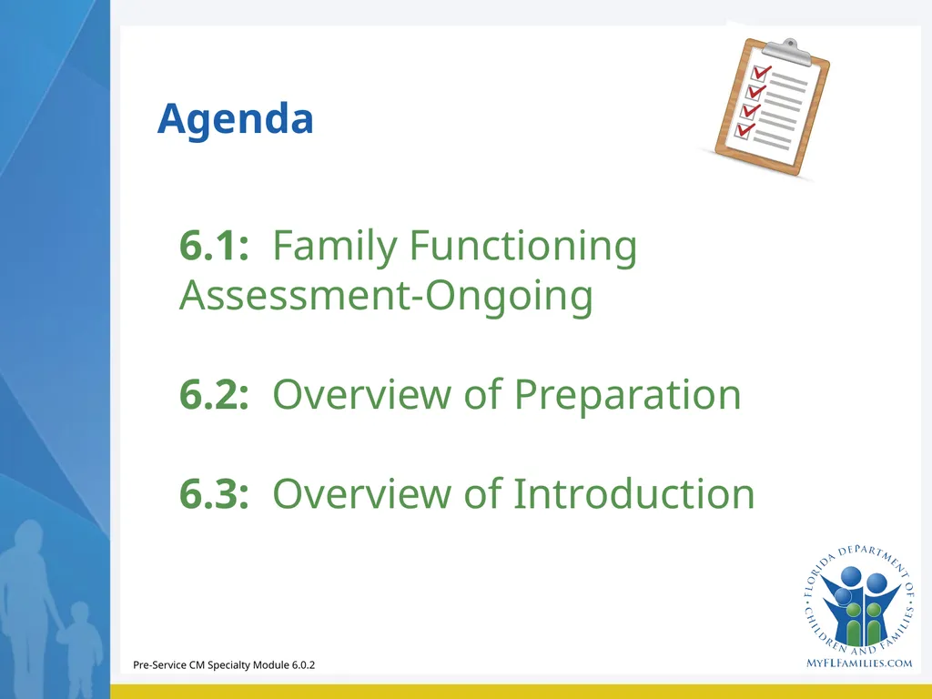 Module 6 Family Engagement Standards – Preparation - slide 2 of 37