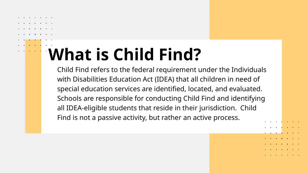 CHILD FIND Locate, Identify, Evaluate 2026-2027 - slide 5 of 30