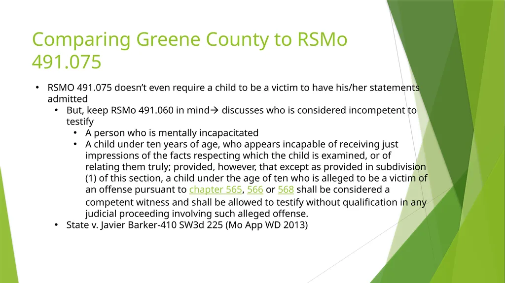 The Kid Said What? Hearsay Exceptions For Children - slide 11 of 22