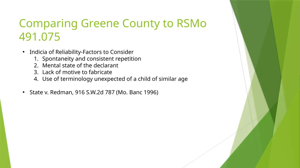The Kid Said What? Hearsay Exceptions For Children - slide 12 of 22