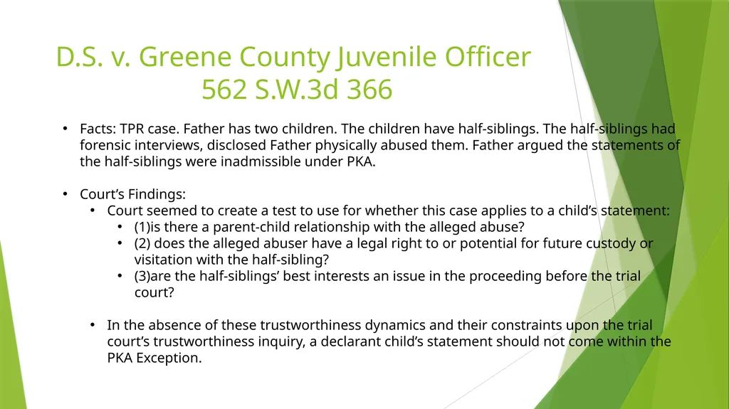 The Kid Said What? Hearsay Exceptions For Children - slide 9 of 22