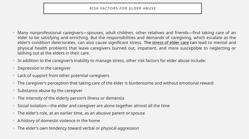 Elder abuse definition, risk factors, warning - slide 7 of 10