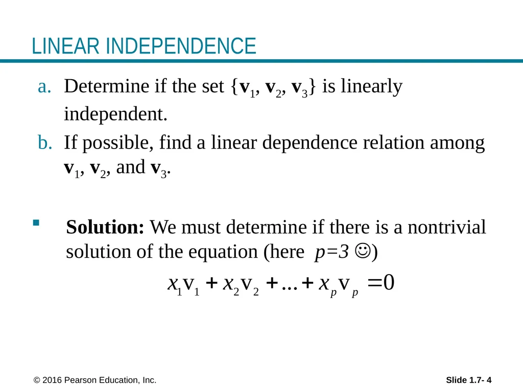 © 2016 Pearson Education, Inc. Linear Equations in - slide 4 of 20