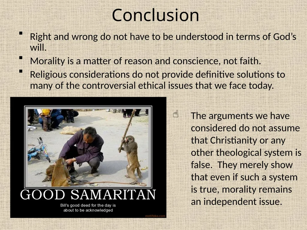 Does Morality Depend on Religion? James Rachels & - slide 18 of 18