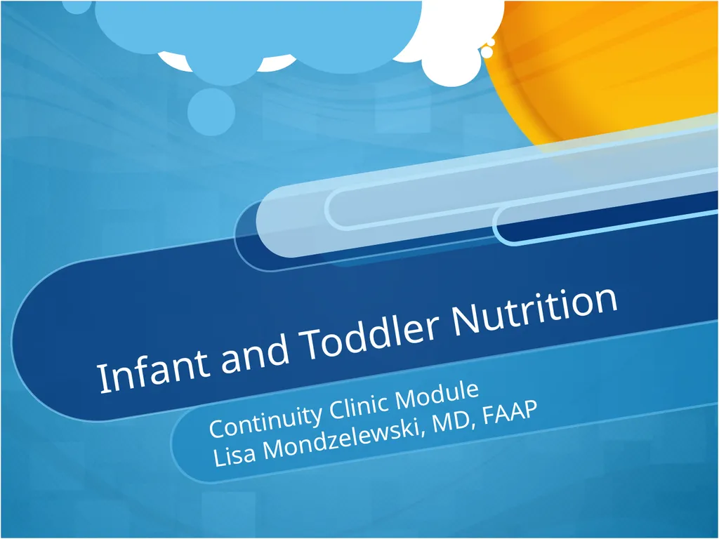 Infant and Toddler Nutrition Continuity Clinic - slide 1 of 22
