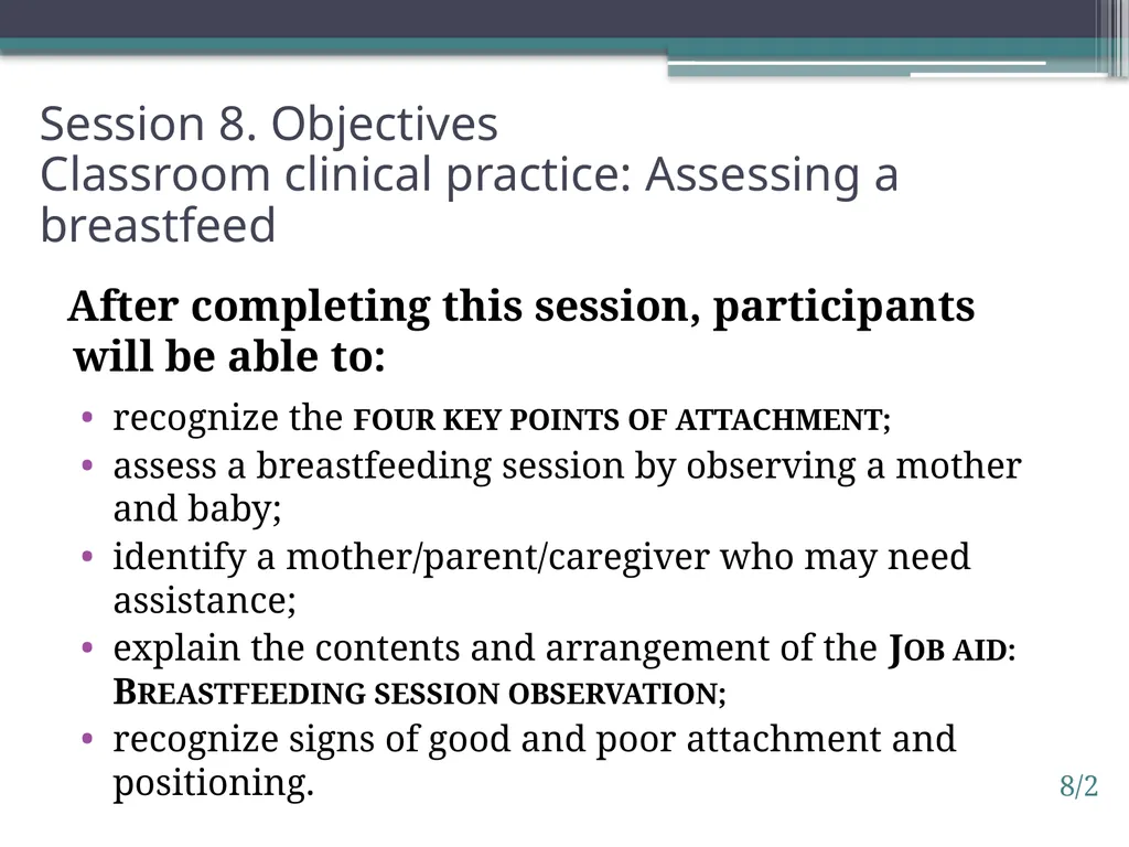 Session 8. Classroom clinical practice: Assessing - slide 2 of 6