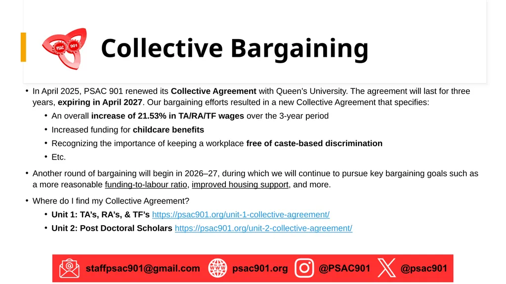 PSAC 901 Member Orientation The Union of Graduate - slide 4 of 14